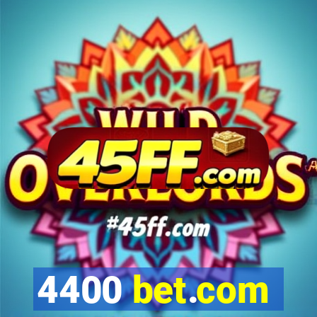 4400 bet.com